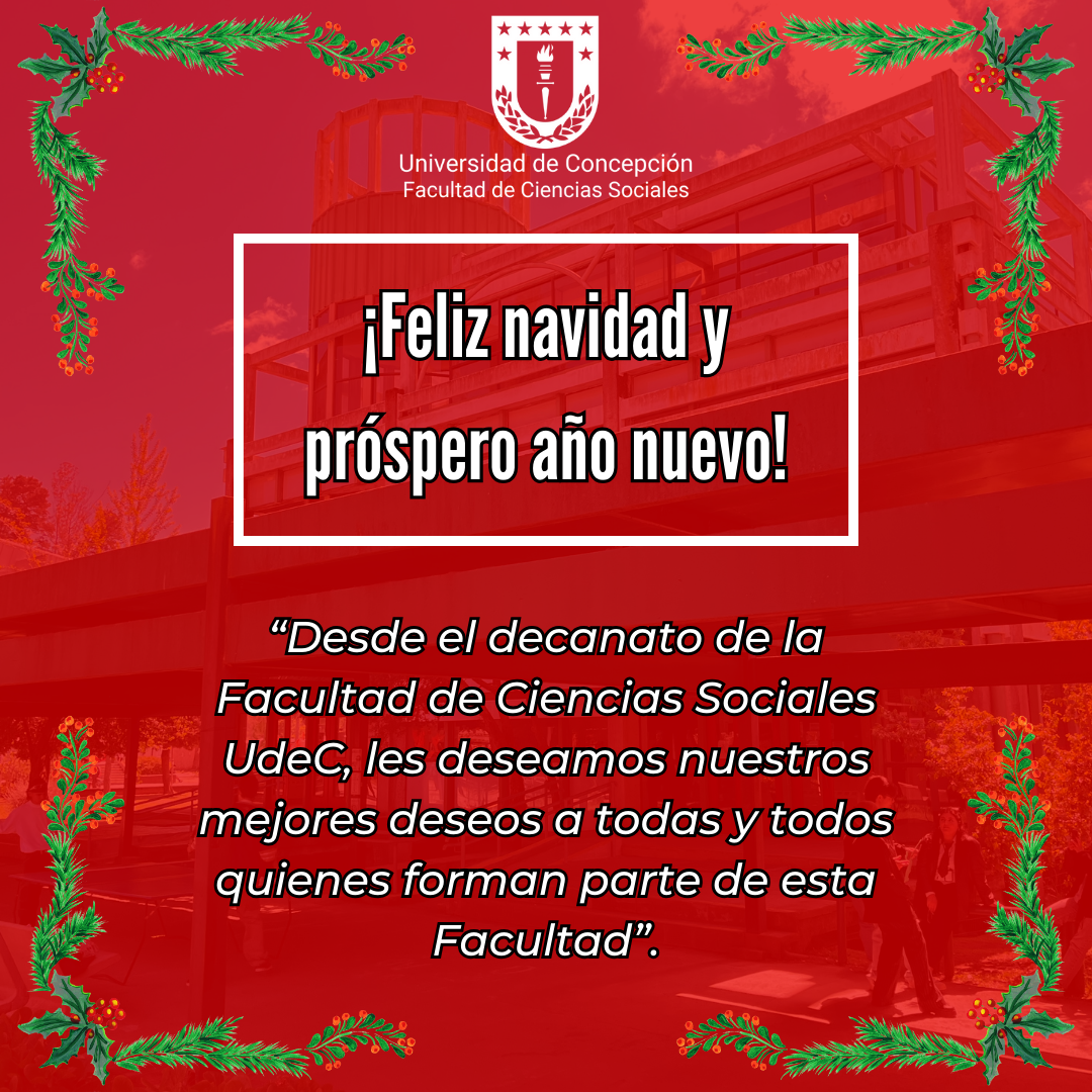 ¡Felices fiestas les deseamos desde la Facultad de Ciencias Sociales ...